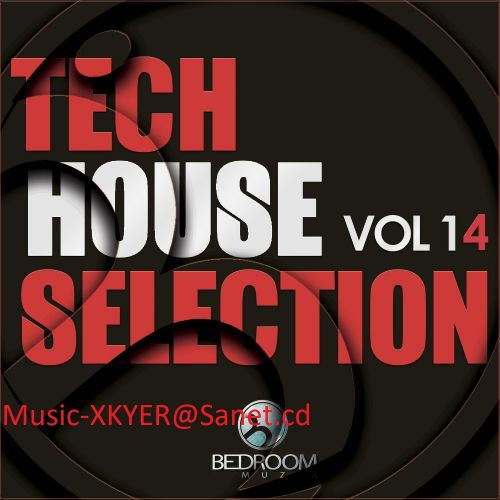 VA - Tech House Selection Vol.14 (2017)