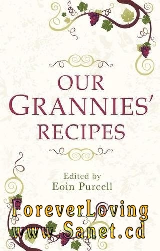 Our Grannies’ Recipes
