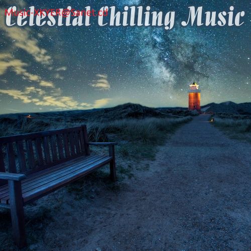 VA - Celestial Chilling Music (2017)