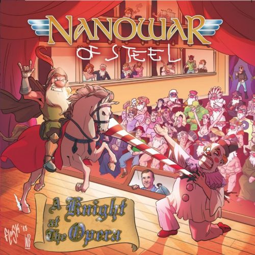 Nanowar of Steel - A Knight At The Opera 2014