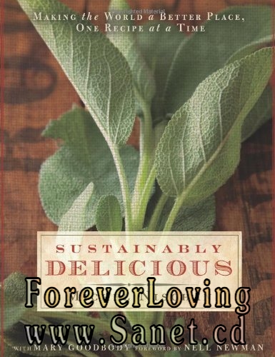 Sustainably Delicious: Making the world a better place, one recipe at a time