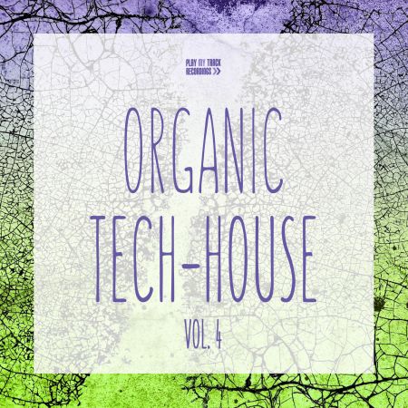 VA - Organic Tech-House Vol.4 (2017)
