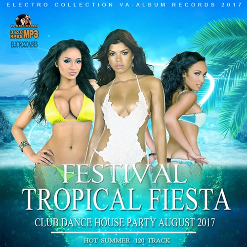 Festival Tropical Fiesta (2017)