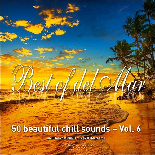 Best of Del Mar Vol 6 (50 Beautiful Chill Sounds) (2017)