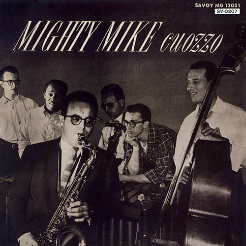 Mike Cuozzo - Mighty Mike (1955)