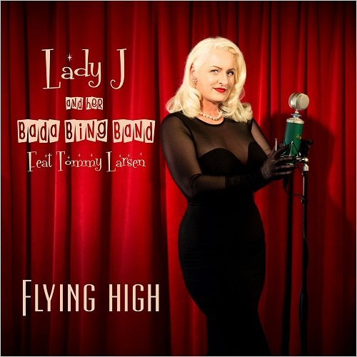 Lady J And Her Bada Bing Band - Flying High (2017) 