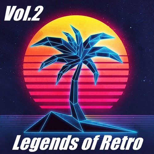 Legends of Retro Vol.2 (2017)