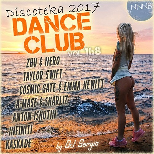 Diskoteka 2017 Dance Club Vol. 168 (2017)