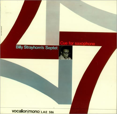 Billy Strayhorn - Cue For Saxophone (1959)