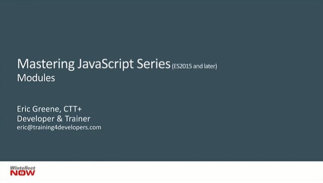 WintellectNOW – Modules in JavaScript
