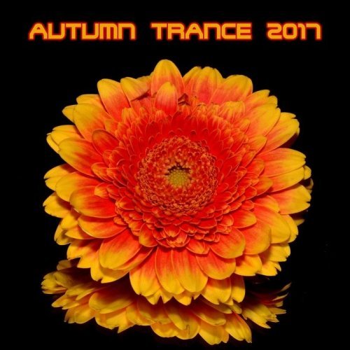 VA - Autumn Trance 2017 (2017)