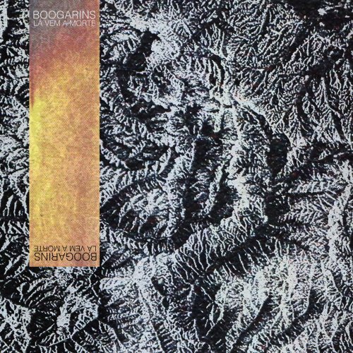 Boogarins - La Vem A Morte (2017)