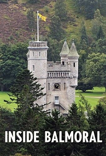 Channel 5 Inside Balmoral Series 1 2017 720p HDTV x264 AAC MVGroup