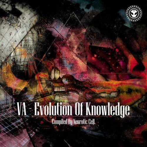 VA - Evolution Of Knowledge Compiled By Neurotic Cell (2017)