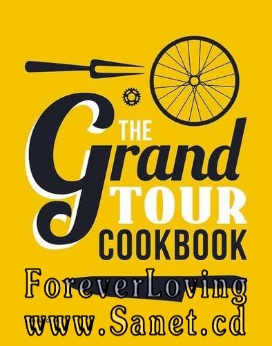 The Grand Tour Cookbook