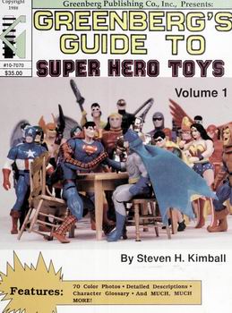 Greenberg's Guide to Super Hero Toys