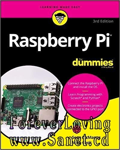 Raspberry Pi For Dummies, 3rd Edition | SoftArchive