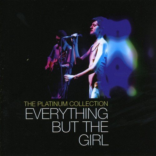 Everything But The Girl - The Platinum Collection (2006) FLAC