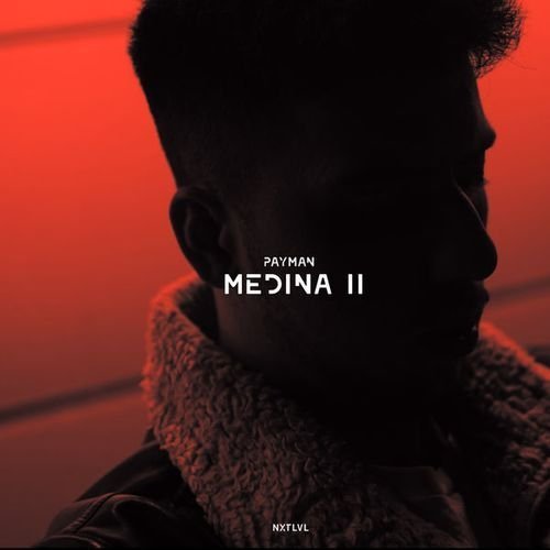 Payman - Medina 2 (2017)