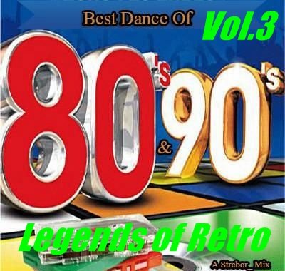 Legends of Retro 80-90 Vol.3 (2017)