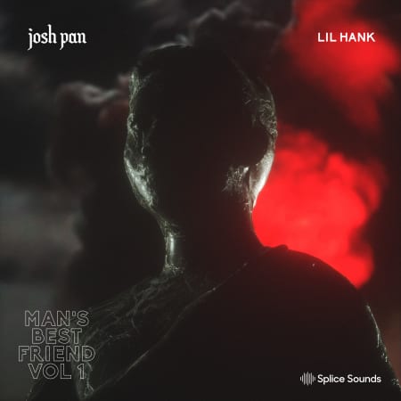 Splice Sounds Josh Pan &amp; Lil Hank - Man's Best Friend Vol 1 WAV-LiRS