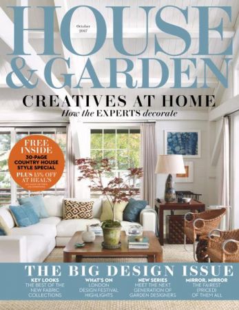 House &amp; Garden UK - October 2017