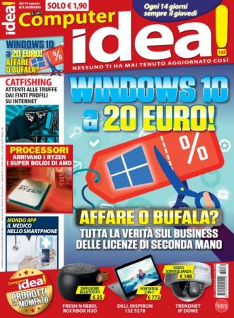 Il Mio Computer Idea! N. 132 - 24 Agosto - 6 Settembre 2017