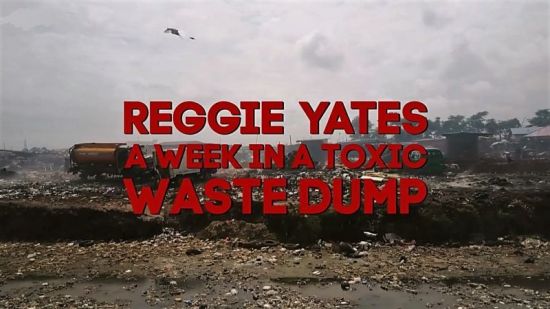 BBC The Insider Series 2: Reggie Yates A Week in a Toxic Waste Dump (2017) 720p HDTV x264 AAC-MVGroup