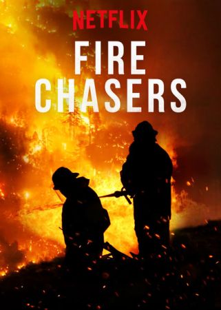 Fire Chasers S01 1080p NF WEBRip DD5.1 x264 AJP69