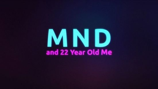 BBC MND and 22 Year Old Me 2017 720p HDTV x264 AAC MVGroup