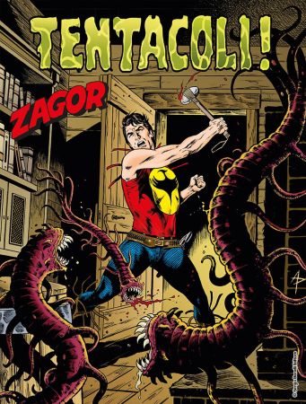 Zagor 626 (Zenith 677) - Tentacoli! (2017)