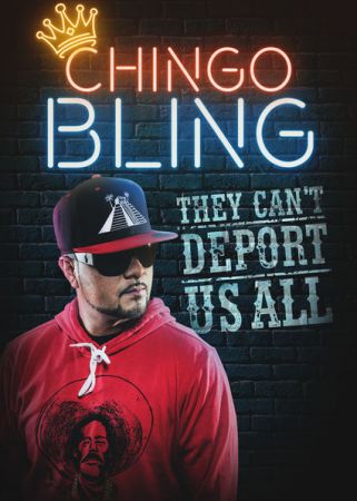 Chingo Bling: They Can't Deport Us All (2017) 720p WEB x264-CONVOY