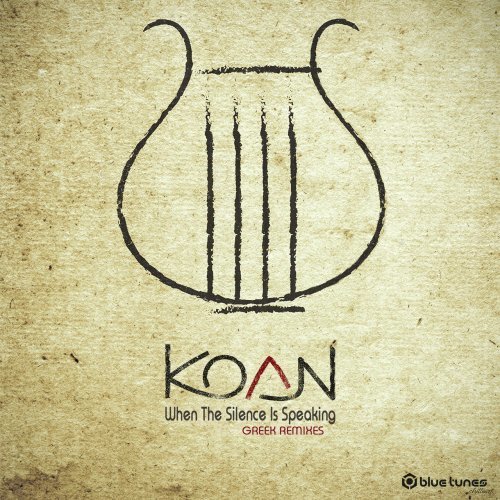 Koan - When the Silence Is Speaking Greek Remixes (2017) Lossless