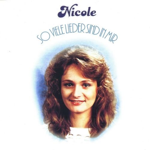 Nicole - So viele Lieder sind in mir (1983)