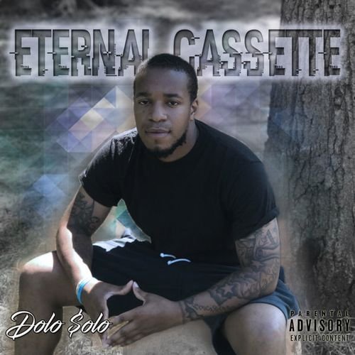 Dolo$olo - Enternal Cassette (2017)