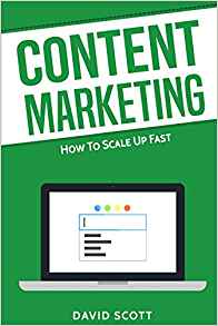 Content Marketing: How To Scale Up Fast
