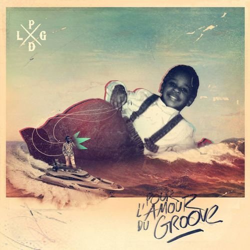 PLDG - Pour L'Amour Du Groove (2017)