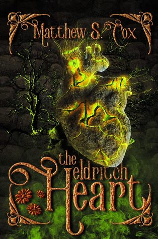 The Eldritch Heart
