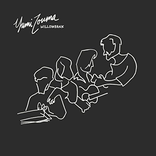 Yumi Zouma - Willowbank (2017)