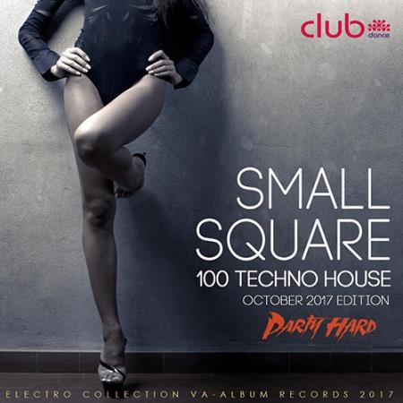 Small Square: Tech House Party October (2017)