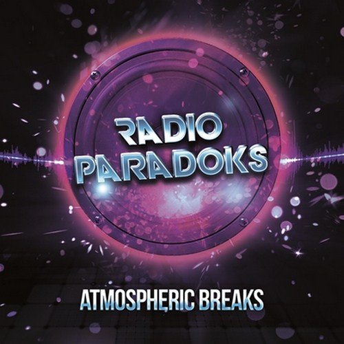 Radio ParadokS - Atmospheric Breaks (2017)