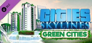Cities Skylines Green Cities-RELOADED + DLC Unlocker 