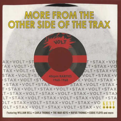 VA - More From The Other Side Of The Trax: Stax-Volt 45rpm Rarities 1960-1968 (2017)