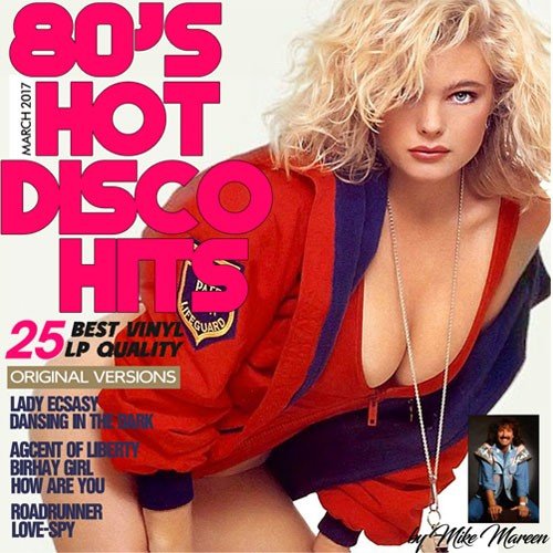 80s Hot Disco Hits By Mike Mareen (2017)