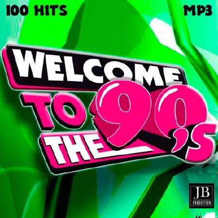 Welcome To The 90s (2017)