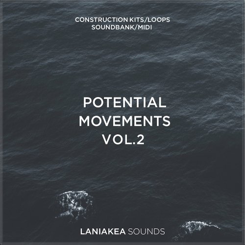 Laniakea Sounds Potential Movements Vol.2 WAV MiDi SPiRE iMPRESSiVE