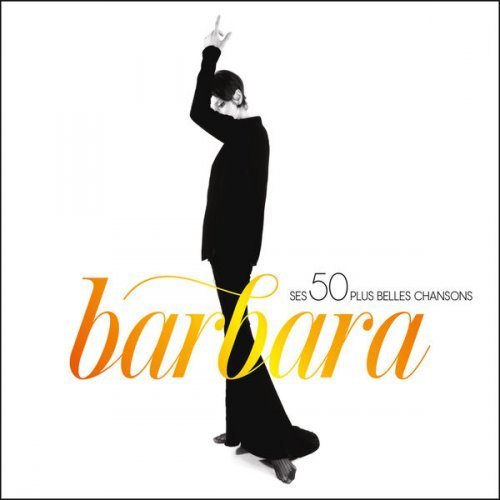 Barbara - Ses 50 plus belles chansons (2017)
