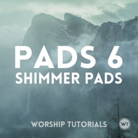 Worship Tutorials - Pads 6 - Shimmer Pads