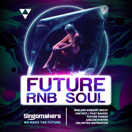 Singomakers Future RnB Soul MULTiFORMAT