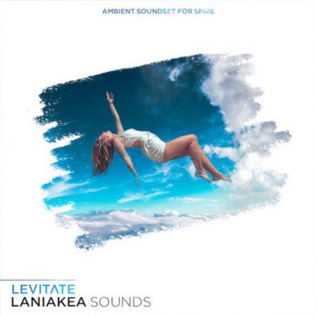 Laniakea Sounds Levitate WAV MiDi REVEAL SOUND SPiRE